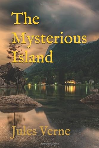 The Mysterious Island von Independently published